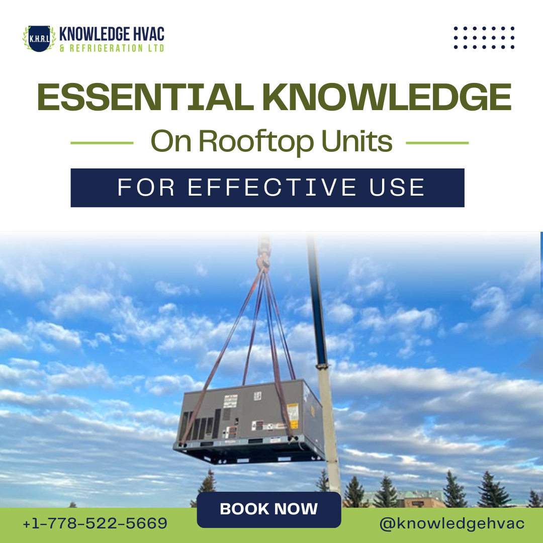 Essential Knowledge on Rooftop Units for Effective Use